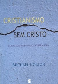 Cristianismo sem Cristo