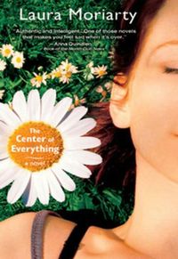 The Center of Everything: A Novel (English Edition)