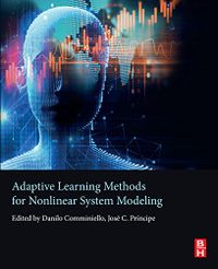 Adaptive Learning Methods for Nonlinear System Modeling (English Edition)