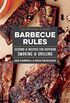 The Artisanal Kitchen: Barbecue Rules: Lessons and Recipes for Superior Smoking and Grilling (English Edition)