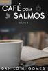 Caf Com Salmos: Volume 4