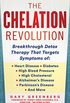 The Chelation Revolution: Breakthrough Detox Therapy, with a Foreword by Tammy Born Huizenga, D.O., Founder of the Born Clinic (English Edition)