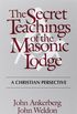 The Secret Teachings of the Masonic Lodge