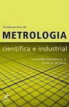 Fundamentos de metrologia cientfica e industrial