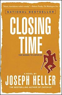 Closing Time: The Sequel to Catch-22 (English Edition)