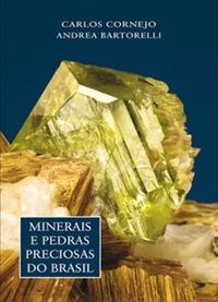 Minerais e Pedras Preciosas do Brasil