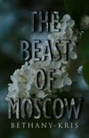The Beast of Moscow