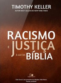 Racismo e Justia  luz da Bblia