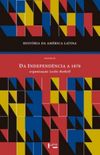 Histria da Amrica Latina - vol. III