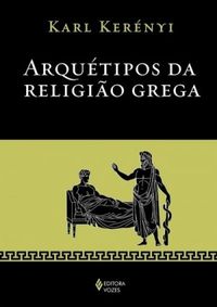 Arqutipos da Religio Grega