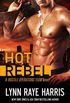 Hot Rebel (A Hostile Operations Team Novel - Book 6) (English Edition)