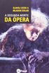 Segunda Morte da Opera 