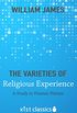 The Varieties of Religious Experience: A Study in Human Nature (Xist Classics) (English Edition)