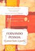 Fernando Pessoa: O amor bate  porta