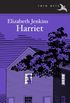 Harriet (Rara Avis n 12) (Spanish Edition)