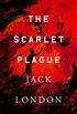 The Scarlet Plague (English Edition)