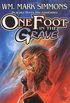 One Foot in the Grave (Halflife Chronicles Book 1) (English Edition)