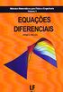 Equaes Diferenciais. Mtodos Matemticos Para Fsica e Engenharia - Volume 3