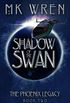 Shadow of the Swan (The Phoenix Legacy Book 2) (English Edition)