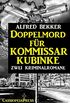 Doppelmord fr Kommissar Kubinke: Zwei Kriminalromane (German Edition)