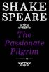 The Passionate Pilgrim: A Poem (English Edition)