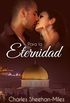 Para la eternidad (Spanish Edition)
