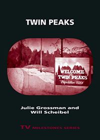 Twin Peaks (TV Milestones Series) (English Edition)