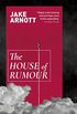 The House of Rumour (English Edition)