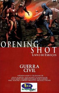 Guerra Civil: Opening Shot