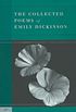 The Collected Poems of Emily Dickinson 