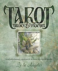 Tarot Theory and Practice