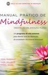 Manual Prtico de Mindfulness (meditao da ateno plena)
