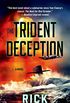 The Trident Deception: A Novel (Trident Deception Series Book 1) (English Edition)