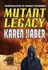 Mutant Legacy (English Edition)