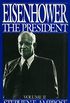 Eisenhower Volume II: The President (English Edition)