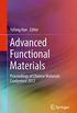 Advanced Functional Materials: Proceedings of Chinese Materials Conference 2017 (English Edition)