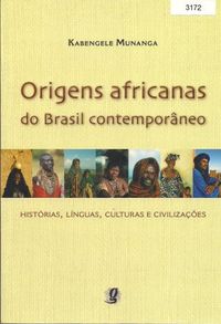 Origens Africanas do Brasil Contemporneo