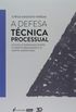 A Defesa Tcnica Processual - 2019