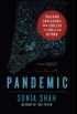 Pandemic: Tracking Contagions, from Cholera to Ebola and Beyond (English Edition)