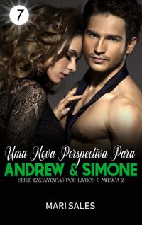 Uma Nova Perspectiva Para Andrew & Simone