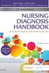 Nursing Diagnosis Handbook E-Book: An Evidence-Based Guide to Planning Care (English Edition)