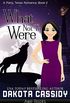 What Not to Were (A Paris, Texas Romance Book 2) (English Edition)