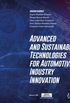 Advanced and sustainable technologies for automotive industry innovation
