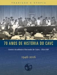70 Anos de Histria do CAVC