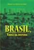 Brasil, terra da mistura