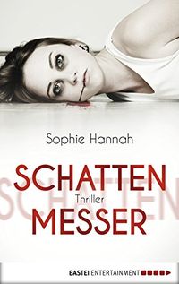 Schattenmesser: Thriller (German Edition)