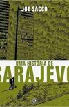 Uma Histria de Sarajevo