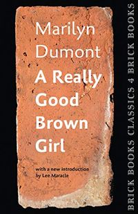 A Really Good Brown Girl (Brick Books Classics Book 4) (English Edition)