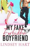 My Fake Forbidden Boyfriend