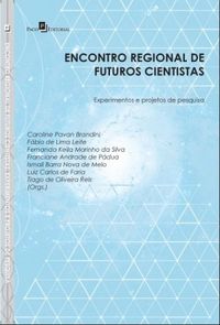 Encontro Regional de Futuros Cientistas